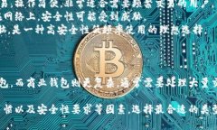 比特币钱包的分类可以从多个维度进行，比如安