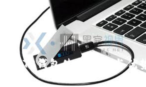 数字货币TP钱包使用指南与优势分析