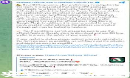 
TP钱包官方网：安全、便捷的数字资产管理平台